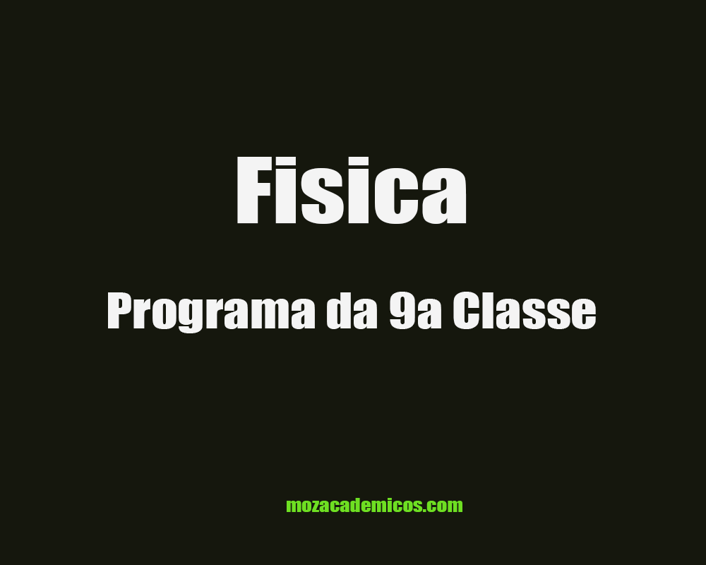Programa de Ensino - Fisica 9a Classe