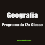 Programa de Geografia - 12 Classe