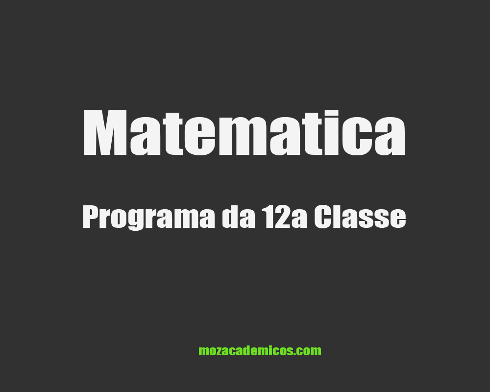 Programa de Matematica - 12a Classe
