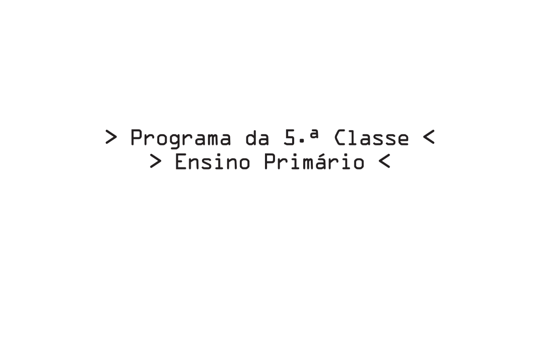 Baixar Programa do Ensino Primário da 5.ª Classe(Editora Moderna) PDF