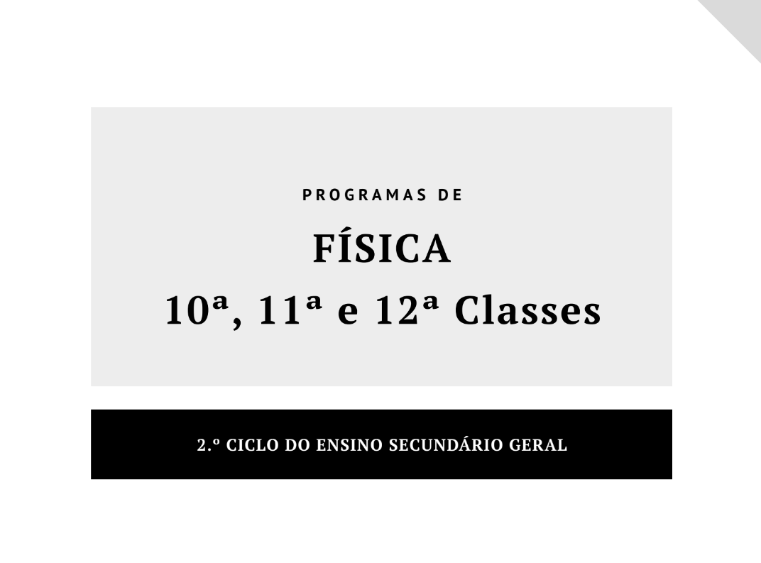 Baixar Programa de Física - 7ª, 8ª e 9ª classes(Editora Moderna) PDF