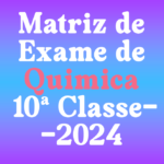 Matriz de Quimica 10a Classe