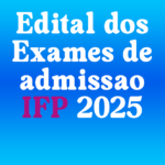 Baixar Edital IFP 2025 PDF
